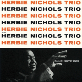 Herbie Nichols Trio - Herbie Nichols Trio -Blue Note Tone Poet- (LP)