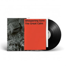 Whispering Sons - The Great Calm (LP)