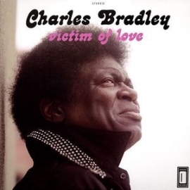 Charles Bradley - Victim of Love (LP)