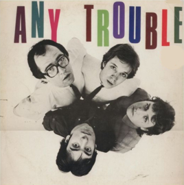 Any Trouble – Where Are All The Nice Girls? (LP) F40