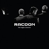 Racoon - The Singles Collection (2LP+CD)
