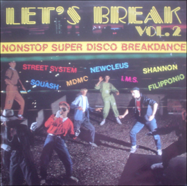 Various – Let's Break Vol. 2 (Nonstop Super Disco Breakdance) (LP) D40