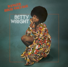 Betty Wright - Danger High Voltage (LP)
