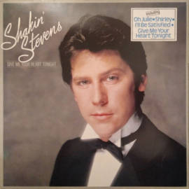 Shakin' Stevens – Give Me Your Heart Tonight (LP) A70