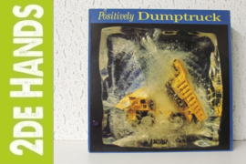 Dumptruck ‎– Positively Dumptruck  (LP) G10