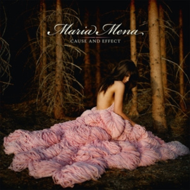 Maria Mena - Cause and Effect (LP)