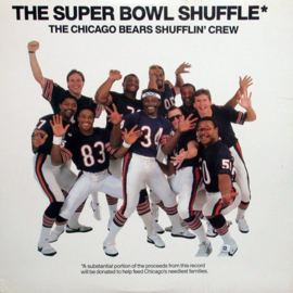 Chicago Bears Shufflin' Crew – The Super Bowl Shuffle (12" Single) T20