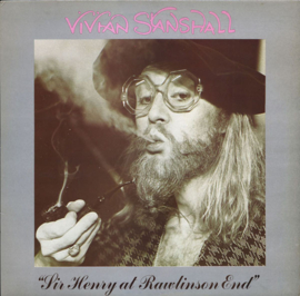 Vivian Stanshall – Sir Henry At Rawlinson End (LP) D70
