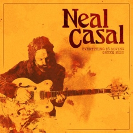 Neal Casal - Everything is Moving / Green Moon (7" Single)