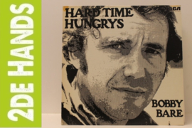 Bobby Bare ‎– Hard Time Hungrys (LP) K40