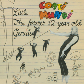 Little Coati Mundi – The Former 12 Year Old Genius (LP) B20
