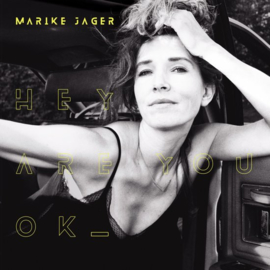 Marike Jager - Hey Are You OK (LP)