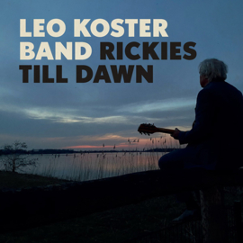Leo Koster Band - Rickies Till Dawn (LP)