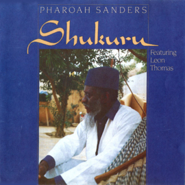 Pharoah Sanders Featuring Leon Thomas – Shukuru (LP) A50