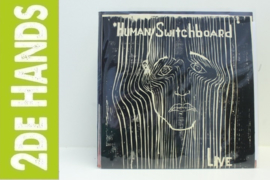 The Human Switchboard ‎– Live (LP) H60