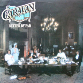 Caravan – Better By Far  (LP) E20