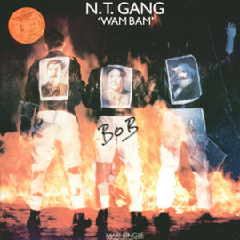 N.T. Gang – Wam Bam (12" Single) T40