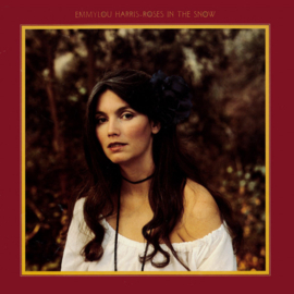 Emmylou Harris ‎– Roses In The Snow (LP) A30