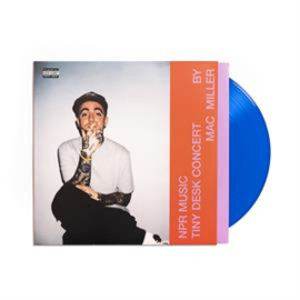 Mac Miller - NPR Music Tiny Desk Concert (LP)