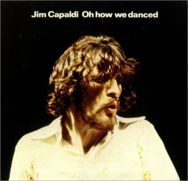 Jim Capaldi ‎– Oh How We Danced (LP) L10
