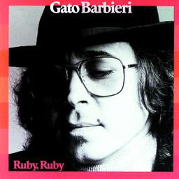 Gato Barbieri – Ruby, Ruby (LP) J20