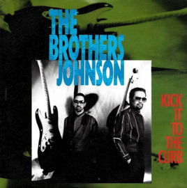 Brothers Johnson – Kick It To The Curb (12" Single) T10