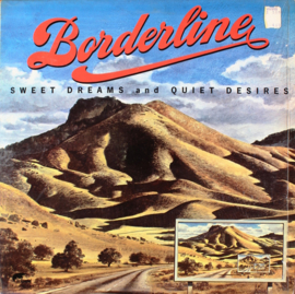 Borderline – Sweet Dreams And Quiet Desires (LP) L70