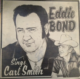 Eddie Bond - Sings Carl Smith (LP) J50