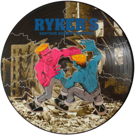 Ryker's – Brother Against Brother (PICTURE DISC) K20