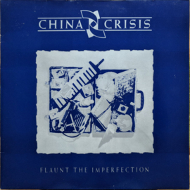 China Crisis - Flaunt The Imperfection (LP) D60