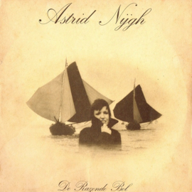Astrid Nijgh – De Razende Bol (LP) H20