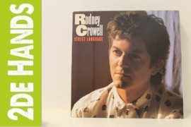 Rodney Crowell ‎– Street Language (LP) C20