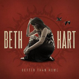 Beth Hart - Better Than Home (LP)