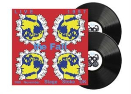 The Fall - Live Stage, Stoke 30/11/97 (2LP)