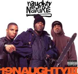 Naughty By Nature - 19 Naughty III (2LP)