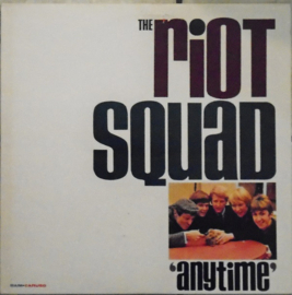 The Riot Squad – Anytime (LP) E80