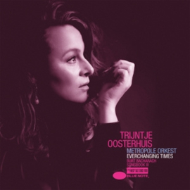 Trijntje Oosterhuis - Everchanging Times (Burt Bacharach Songbook Iii) (2LP)