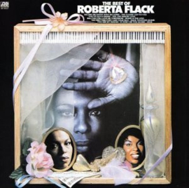 Roberta Flack ‎– The Best Of Roberta Flack (LP) E30