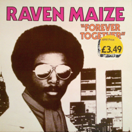 Raven Maize – Forever Together (Remix) (12" Single) T50