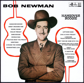 Bob Newman - Hangover Boogie (LP) K50