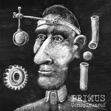 Primus - Conspiranoid (LP)