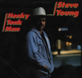 Steve Young – Honky Tonk Man (LP) D10