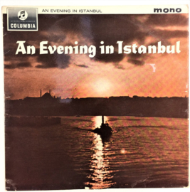 Various – An Evening In Istanbul / Istanbul 'Da Bir Gece (LP) K10
