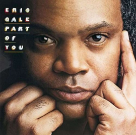 Eric Gale ‎– Part Of You (LP) B50