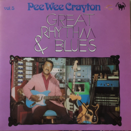 Pee Wee Crayton – Great Rhythm & Blues Vol. 5 (LP) C50