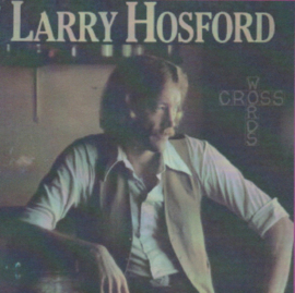 Larry Hosford – Cross Words (LP) F60