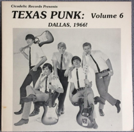 Various – Texas Punk: Volume 6 (Dallas, 1966!)  (LP) G70