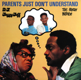 DJ Jazzy Jeff & The Fresh Prince – Parents Just Don't Understand (12" Single) T40