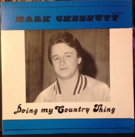 Mark Chesnutt – Doing My Country Thing (LP) F30