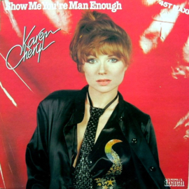 Karen Cheryl – Show Me You're Man Enough (12" Single) T20